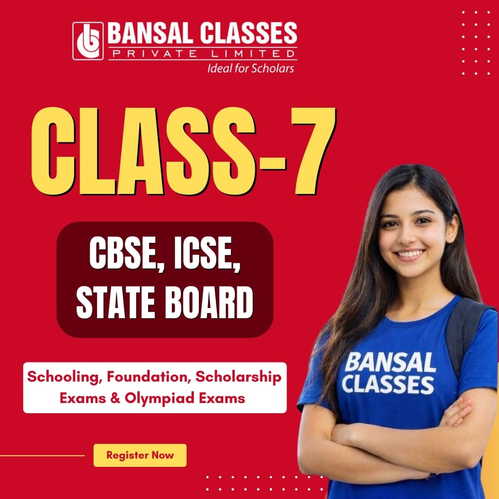 Class 7 (School & Foundation)